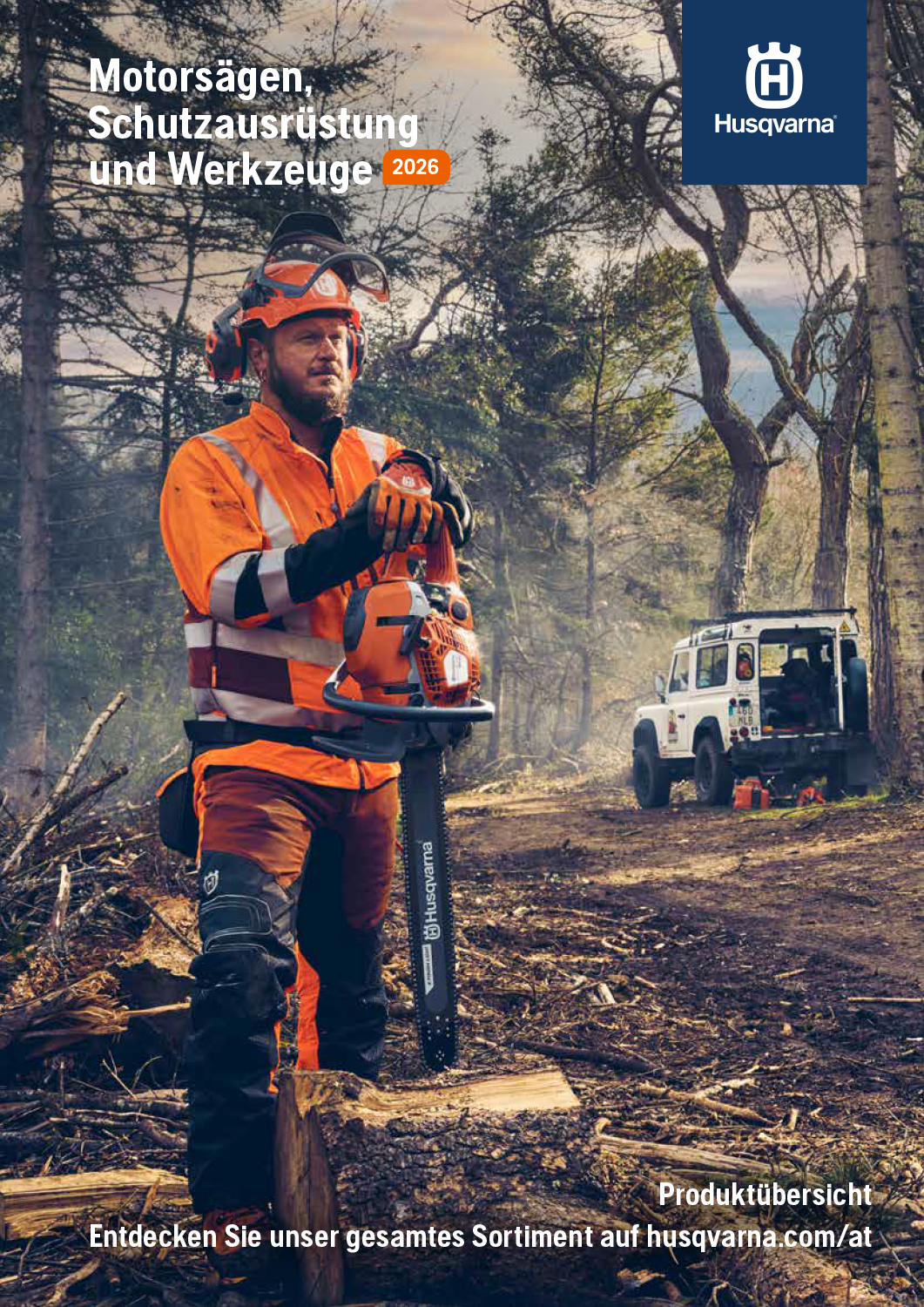 Katalog Husqvarna 2026 Motorsägen Schutzbekleidung Werkzeug