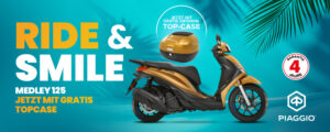 Piaggio Medley Aktion inkl. gratis Top-Case